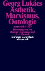  978-3-518-29939-5;Lukács-Ästhetik-Marxismus-Ontologie.jpg - Bild