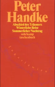  978-3-518-39405-2;Handke-Abschied des Träumers.jpg - Bild