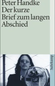  978-3-518-39786-2;Handke-Der kurze Brief zum langen Abschied.jpg - Bild