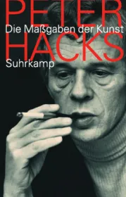  978-3-518-42149-9;Hacks-Die Maßgaben der Kunst.jpg - Bild