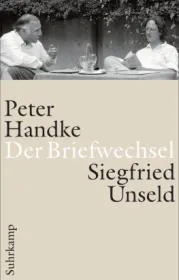  978-3-518-42339-4;Handke-Unseld-Der Briefwechsel.jpg - Bild