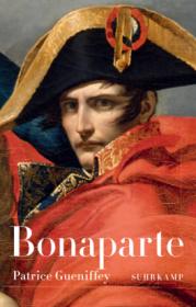  978-3-518-42597-8;Gueniffey-Bonaparte.jpg - Bild