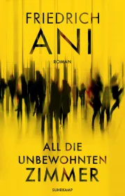  978-3-518-42850-4;Ani-All die unbewohnten Zimmer.jpg - Bild