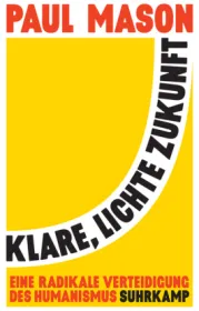  978-3-518-42860-3;Mason-Klare, lichte Zukunft.jpg - Bild