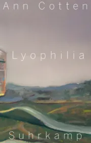  978-3-518-42869-6;Cotten-Lyophilia.jpg - Bild