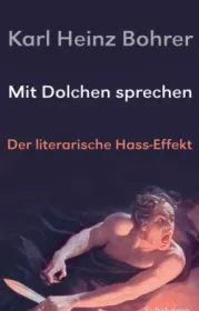  978-3-518-42881-8;Bohrer-Mit Dolchen sprechen.jpg - Bild