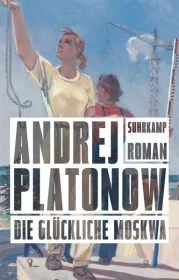  978-3-518-42896-2;Platonow-Die glückliche Moskwa.jpg - Bild