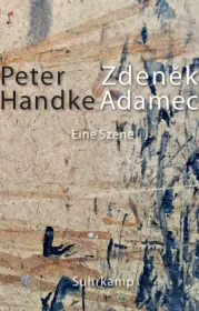  978-3-518-42920-4;Handke-Zdenek Adamec.jpg - Bild