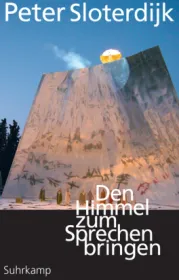  978-3-518-42933-4;Sloterdijk-DenHimmelZumSprechenBringen.jpg - Bild