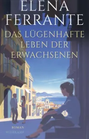  978-3-518-42952-5;Ferrante-DasLügenhafteLebenDerErwachsenen.jpg - Bild