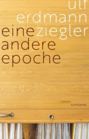  978-3-518-43015-6;Ziegler-EineAndereEpoche.jpg - Bild