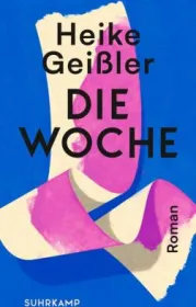  978-3-518-43053-8;Geißler-DieWoche.jpg - Bild