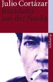  978-3-518-46188-4;cortazar-nacht.jpg - Bild