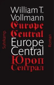  978-3-518-46516-5;Vollmann-Europe Central.jpg - Bild