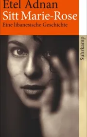  978-3-518-46571-4;Adnan-SittMarie-Rose.jpg - Bild