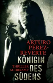  978-3-518-46658-2;perez-reverte-koenigin.jpg - Bild