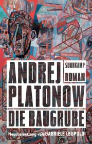  978-3-518-46978-1;Platonow-Die Baugrube.jpg - Bild