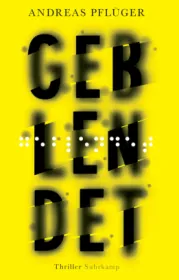  978-3-518-47124-1;Pflüger-Geblendet.jpg - Bild