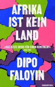  978-3-518-47320-7;Faloyin-AfrikaIstKeinLand.jpg - Bild