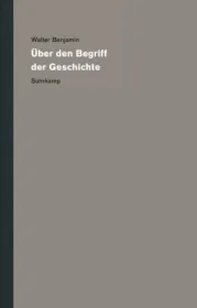  978-3-518-58549-8;Benjamin-WerkeBd.19-BegriffDerGeschichte.jpg - Bild