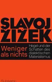  978-3-518-58599-3;zizek-weniger.jpg - Bild