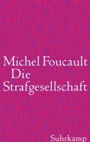  978-3-518-58621-1;foucault-strafgesellschaft.jpg - Bild