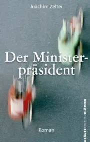  978-3-520-76608-3;Zelter-Der Ministerpräsident.jpg - Bild