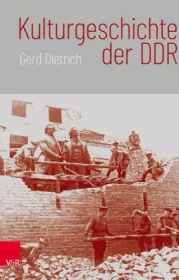  978-3-525-30192-0;Dietrich-Kulturgeschichte der DDR.jpg - Bild