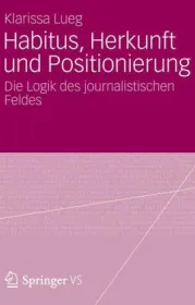  978-3-531-19569-8;Lueg-Habitus, Herkunft und Positionierung.jpg - Bild