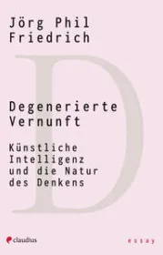  978-3-532-62892-8;Friedrich-DegenerierteVernunft.jpg - Bild