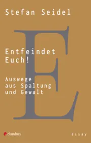  978-3-532-62897-3;Seidel-Entfeindet euch.jpg - Bild