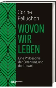  978-3-534-27241-9;Pellichon-WovonWirLeben.jpg - Bild