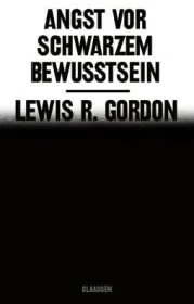  978-3-546-10058-8;Gordon-Angst vor schwarzem Bewußtsein.jpg - Bild
