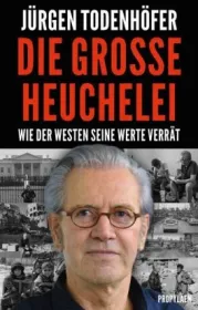  978-3-549-10003-5;Todenhöfer-Die große Heuchelei.jpg - Bild