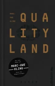  978-3-550-05015-2;Kling-Qualityland.jpg - Bild