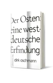 978-3-550-20234-6;Oschmann-DerOstenEineWestdetusheErfindung.jpg - Bild