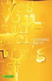  978-3-551-58242-3;Bach-Was vom Sommer übrig ist.jpg - Bild