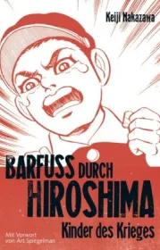  978-3-551-77501-6;Nakazawa-Barfuss-durch-hiroshima-1.jpg - Bild