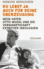  978-3-552-05985-6;Mühleisen-Du lebst ja auch für deine Überzeugung.jpg - Bild