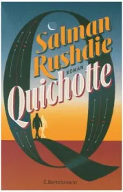  978-3-570-10399-9;Rushdie-Quichotte.jpg - Bild