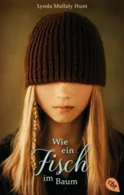  978-3-570-31242-1;Hunt-Wie ein Fisch im Baum.jpg - Bild