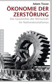  978-3-570-55407-4;Tooze-Ökonomie der Zerstörung.jpg - Bild