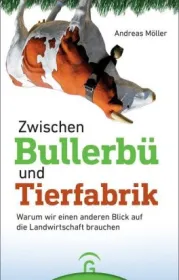  978-3-579-08724-5;Möller-Zwischen Bullerbü und Tierfabrik.jpg - Bild