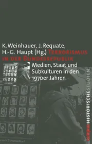  978-3-593-38037-7;Weinhauer-TerrorismusInDerBundesrepublik.jpg - Bild