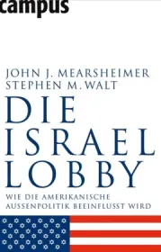  978-3-593-38377-4;Mearsheimer-Die-Israel-Lobby.jpg - Bild