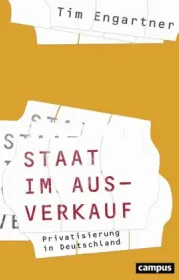  978-3-593-50612-8;engartner-Staat im Ausverkauf.jpg - Bild
