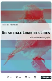  978-3-593-50910-5;Paßmann-Die soziale Logik des Likes.jpg - Bild