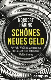  978-3-593-50914-3;Häring-Schönes-neuess-Geld.jpg - Bild