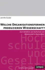  978-3-593-50967-9;Dusdal-WelcheOrganisationsformenProduzierenWissenschaft.jpg - Bild