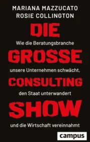 978-3-593-51686-8;Mazzucato-DieGroßeConsultingShow.jpg - Bild